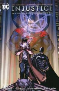 Injustice Üçüncü Yıl Cilt 1; Tanrılar Aramızda