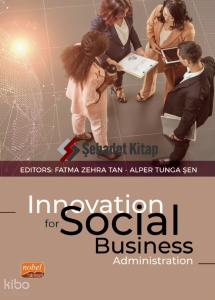 Innovation for Social Business Administration