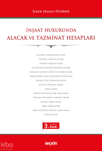İnşaat Hukukunda Alacak ve Tazminat Hesapları
