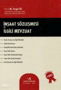 İnşaat Sözleşmesi ve İlgili Mevzuat