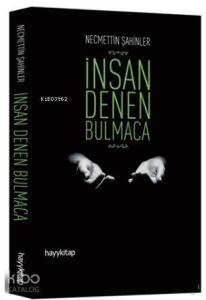 İnsan Denen Bulmaca