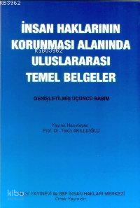 İnsan Haklarının Korunması Alanında Ulus.temel Belgeler