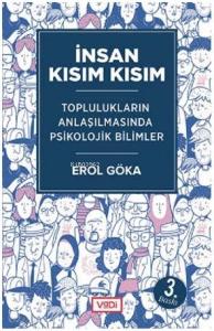 İnsan Kısım Kısım - Toplulukların Anlaşılmasında Psikolojik Bilimler