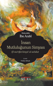 İnsan Mutluluğunun Simyası