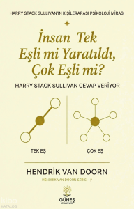İnsan Tek Eşli mi Yaratıldı, Çok Eşli mi?