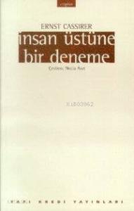 İnsan Üstüne Bir Deneme