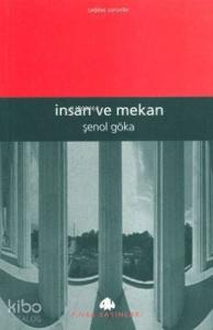 İnsan ve Mekân