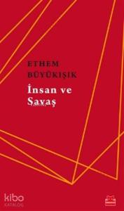 İnsan ve Savaş