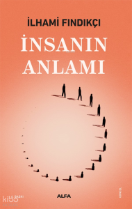 İnsanın Anlamı