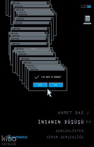 İnsanın Düşüşü;Gerçeklikten Hiper-Gerçekliğe