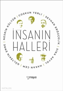 İnsanın Halleri