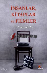 İnsanlar, Kitaplar ve Filmler
