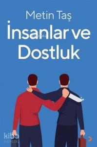 İnsanlar ve Dostluk