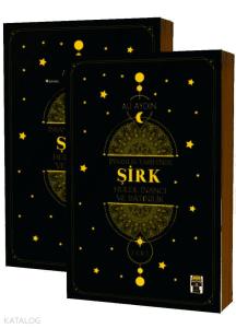 İnsanlık Tarihinde Şirk Hulul İnancı ve Batınılik 1. ve 2. Cilt (2 Cilt Takım)