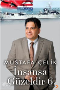 İnsansa Güzeldir 6