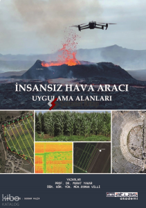 İnsansız Hava Aracı ;Uygulama Alanları