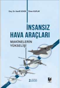 İnsansız Hava Araçları Makinelerin Yükselişi