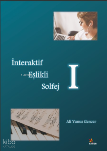 İnteraktif Eşlikli Solfej – I