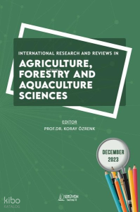 International Research and Reviews in Agriculture Forestry and Aquaculture Sciences - December 2023