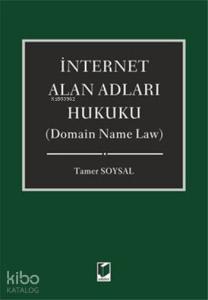 İnternet Alan Adları Hukuku; (Domain Name Law)
