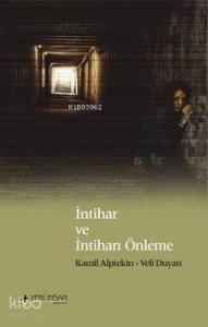 İntihar ve İntiharı Önleme