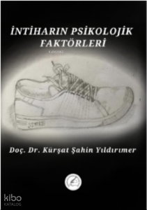 İntiharın Psikolojik Faktörleri
