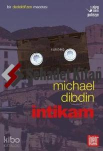 İntikam; Bir Dedektif Zen Macerası - 2. Kitap