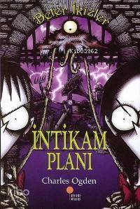 İntikam Planı; Beter İkizler