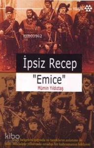 İpsiz Recep Emice