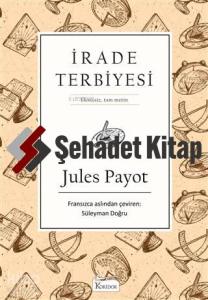 İrade Terbiyesi (Bez Ciltli)