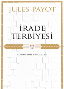 İrade Terbiyesi