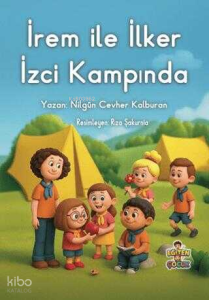 İrem ile İlker İzci Kampında
