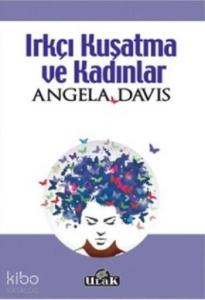 Irkçı Kuşatma ve Kadınlar