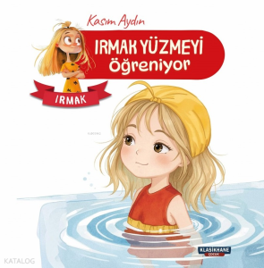 Irmak Yüzmeyi Öğreniyor - Irmak