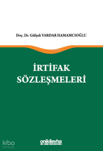 İrtifak Sözleşmeleri