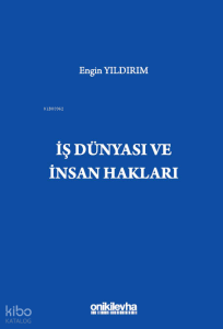 İş Dünyası ve İnsan Hakları