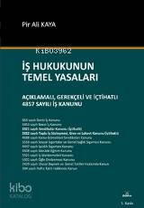 İş Hukukunun Temel Yasaları