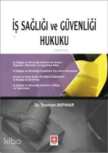 İş Sağlığı ve Güvenliği Hukuku