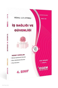 İş Sağlığı Ve Güvenliği Konu Anlatımlı Soru Bankası