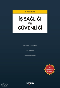 İş Sağlığı ve Güvenliği