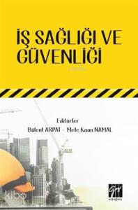 İş Sağlığı ve Güvenliği