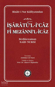 İşârâtü'l-İ'Câz Fî Mezânnî'l-ÎCâz