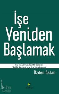 İşe Yeniden Başlamak