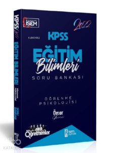 İsem 2022 KPSS Eğitim Bilimleri Öğrenme Psikolojisi Çözümlü Soru Bankası İsem Yayıncılık