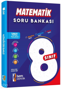 İsem Yayıncılık  8. Sınıf Matematik Soru Bankası