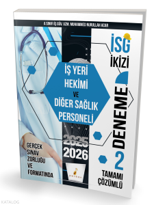 İSG İkizi İş Yeri Hekimi ve Diğer Sağlık Personeli 2 Özgün Deneme Sınavı