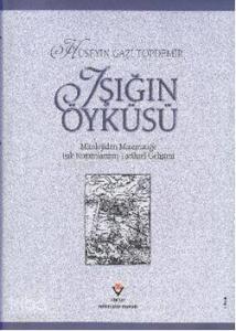 Işığın Öyküsü (Ciltli)