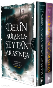 Işıltı Serisi Kutulu Özel Set - 2 Kitap;Derin Sularla Şeytan Arasında - Kıvılcımla Alev Arasında