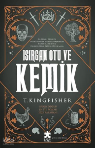 Isırgan Otu ve Kemik