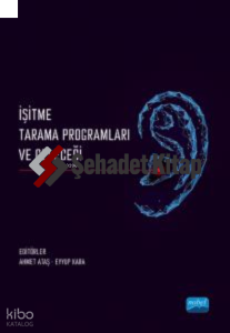 İşitme Tarama Programları ve Geleceği